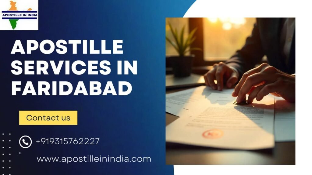 Apostille Services in Faridabad